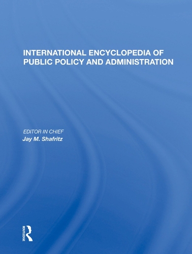 Бумажная книга «International Encyclopedia of Public Policy and Administration Volume 2» - фото №1