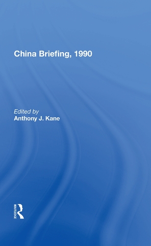 Паперова книга «China Briefing, 1990», автор Ентоні Кейн - фото №1