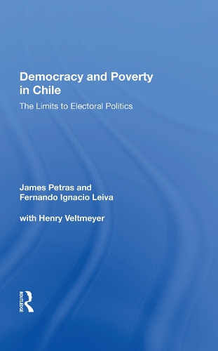Бумажная книга «Democracy and Poverty in Chile: The Limits to Electoral Politics», автор Джеймс Петрас - фото №1