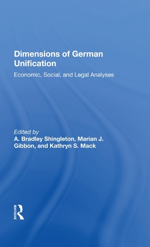 Бумажная книга «Dimensions Of German Unification: Economic, Social, And Legal Analyses» - фото №1
