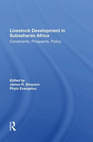 Бумажная книга «Livestock Development In Subsaharan Africa: Constraints, Prospects, Policy», автор Джеймс Р. Симпсон - фото №1