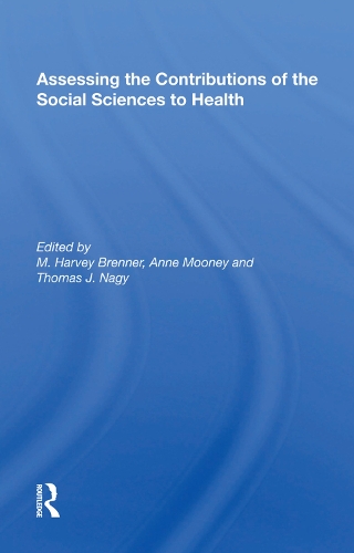 Паперова книга «Assessing the Contributions of the Social Sciences to Health» - фото №1