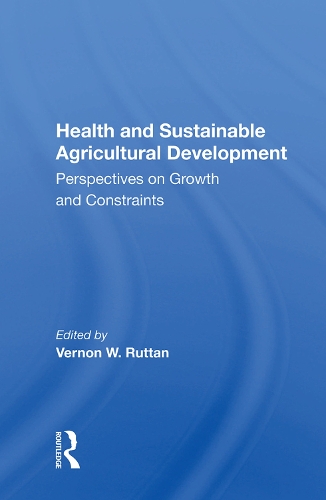 Паперова книга «Health And Sustainable Agricultural Development: Perspectives On Growth And Constraints» - фото №1