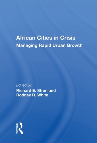 Бумажная книга «African Cities in Crisis: Managing Rapid Urban Growth» - фото №1