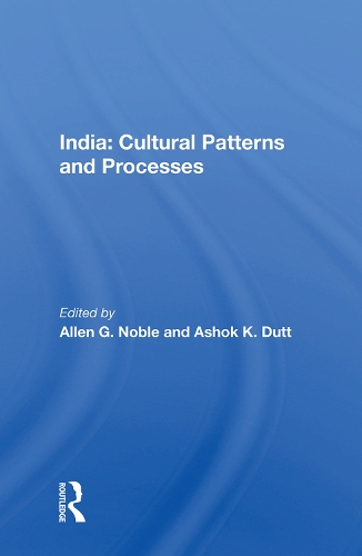 Бумажная книга «India: Cultural Patterns And Processes» - фото №1