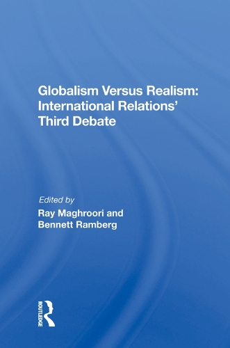 Паперова книга «Globalism Versus Realism: International Relations' Third Debate» - фото №1