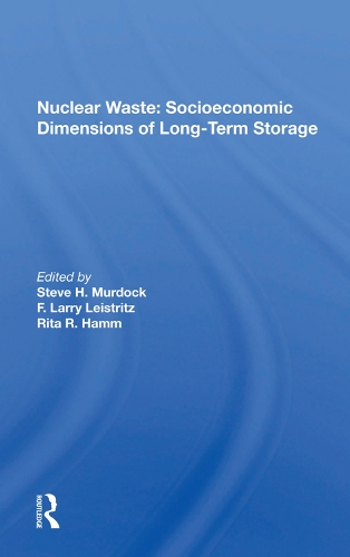 Бумажная книга «Nuclear Waste: Socioeconomic Dimensions of Long-Term Storage» - фото №1