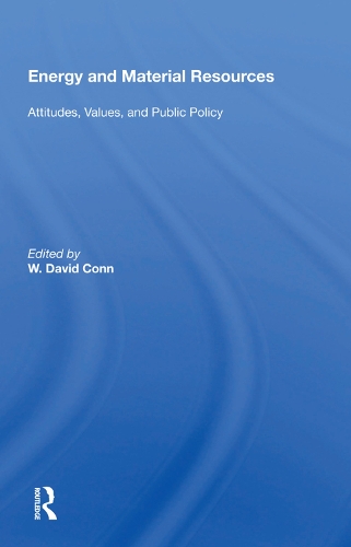 Бумажная книга «Energy And Material Resources: Attitudes, Values, And Public Policy» - фото №1