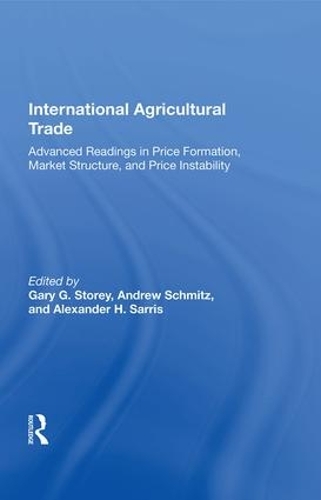 Бумажная книга «International Agricultural Trade: Advanced Readings In Price Formation, Market Structure, And Price Instability», автор Гэри Стори - фото №1