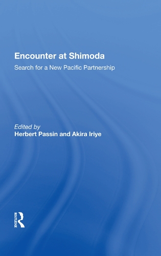 Бумажная книга «Encounter At Shimoda: Search For A New Pacific Partnership» - фото №1