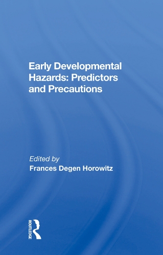 Бумажная книга «Early Developmental Hazards: Predictors And Precautions» - фото №1