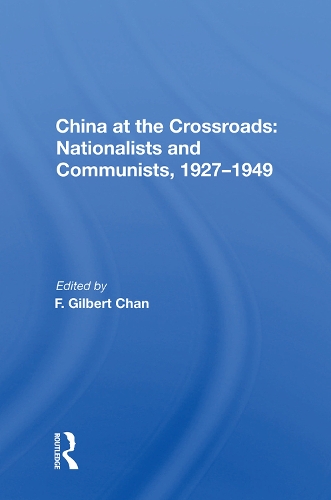 Бумажная книга «China at the Crossroads: Nationalists and Communists, 1927-1949» - фото №1