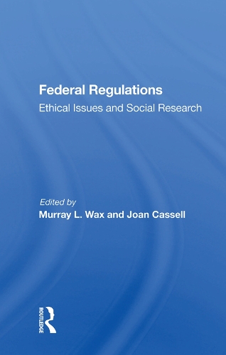 Бумажная книга «Federal Regulations: Ethical Issues and Social Research» - фото №1