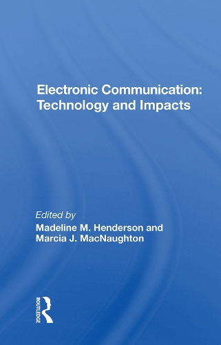 Бумажная книга «Electronic Communication: Technology And Impacts» - фото №1