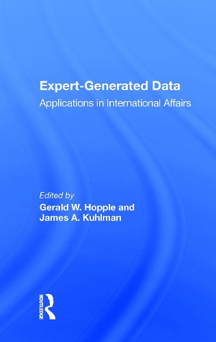 Паперова книга «Expert-generated Data: Applications In International Affairs», автор Джеральд В. Хоппл - фото №1