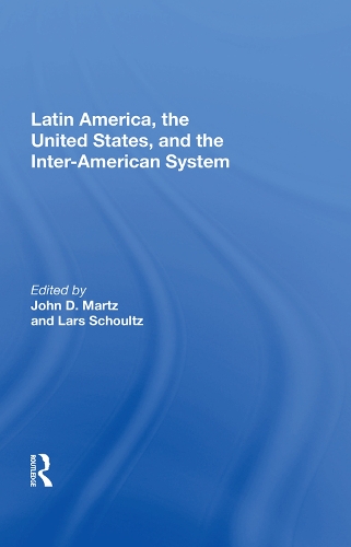 Бумажная книга «Latin America, The United States, And The Interamerican System» - фото №1