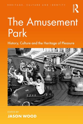 Бумажная книга «The Amusement Park: History, Culture and the Heritage of Pleasure» - фото №1