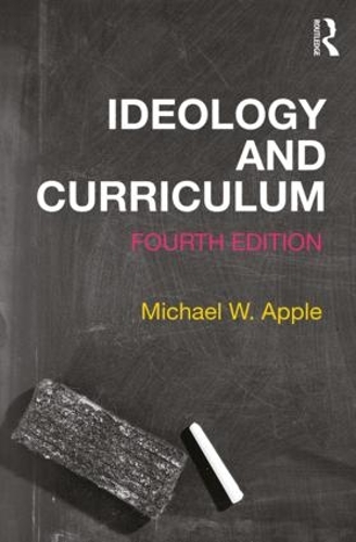 Паперова книга «Ideology and Curriculum», авторів Майкл Еппл, Майкл В. Еппл - фото №1