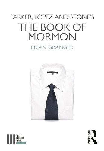 Бумажная книга «Parker, Lopez and Stone's The Book of Mormon», автор Брайан Грейнджер - фото №1