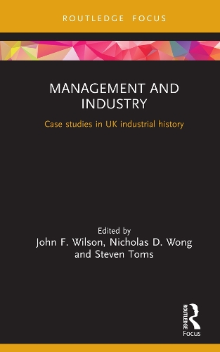 Паперова книга «Management and Industry: Case studies in UK industrial history» - фото №1