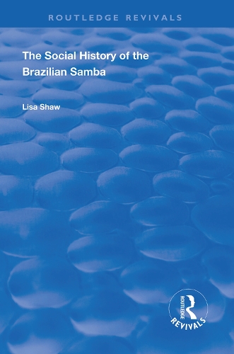 Бумажная книга «The Social History of the Brazilian Samba», автор Лиза Шоу - фото №1