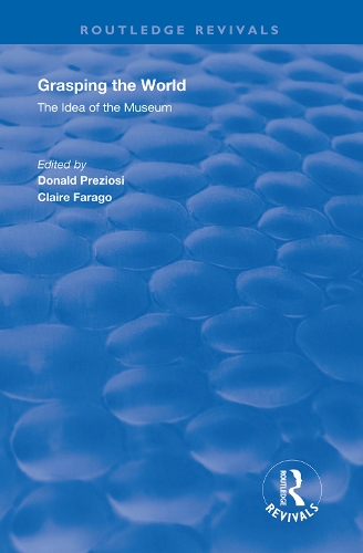 Паперова книга «Grasping the World: The Idea of the Museum» - фото №1