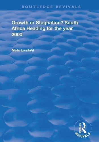 Бумажная книга «Growth or Stagnation?: South Africa Heading for the Year 2000», автор Матс Лундал - фото №1