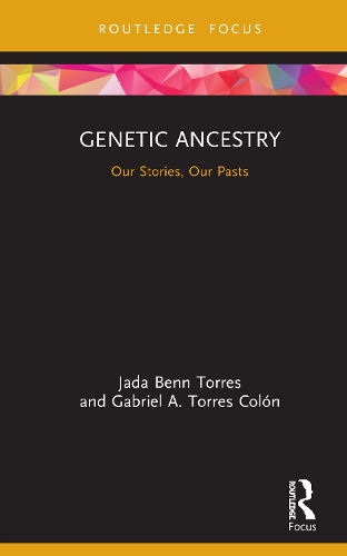 Паперова книга «Genetic Ancestry: Our Stories, Our Pasts», авторів Габріель А. Торрес Колон, Джада Бенн Торрес - фото №1