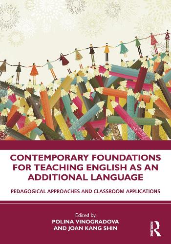 [object Object] «Contemporary Foundations for Teaching English as an Additional Language: Pedagogical Approaches and Classroom Applications» - фото №1