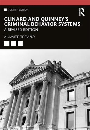 Паперова книга «Clinard and Quinney's Criminal Behavior Systems: A Revised Edition», автор А. Хав'єр Тревіно - фото №1