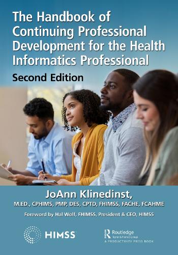 Паперова книга «The Handbook of Continuing Professional Development for the Health Informatics Professional» - фото №1