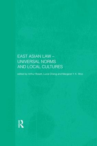 Паперова книга «East Asian Law: Universal Norms and Local Cultures» - фото №1