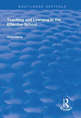 Паперова книга «Teaching and Learning in the Effective School», автор Альма Харріс - фото №1