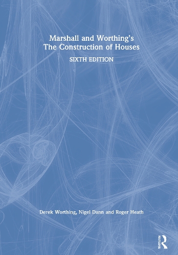 Паперова книга «Marshall and Worthing's The Construction of Houses», авторів Дерек Вортінг, Дункан Маршалл, Найджел Данн, Роджер Хіт - фото №1