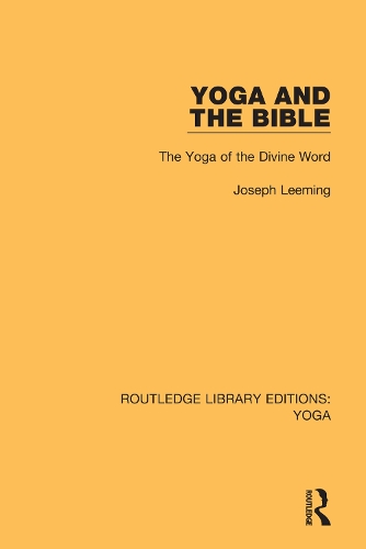 Бумажная книга «Yoga and the Bible: The Yoga of the Divine Word», автор Джозеф Лиминг - фото №1