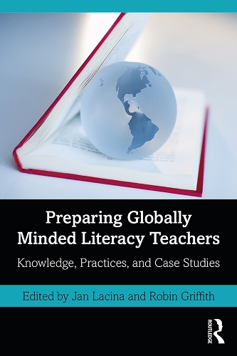 Паперова книга «Preparing Globally Minded Literacy Teachers: Knowledge, Practices, and Case Studies» - фото №1