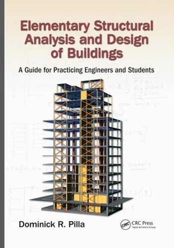 Бумажная книга «Elementary Structural Analysis and Design of Buildings: A Guide for Practicing Engineers and Students» - фото №1