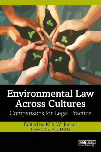 Бумажная книга «Environmental Law Across Cultures: Comparisons for Legal Practice» - фото №1