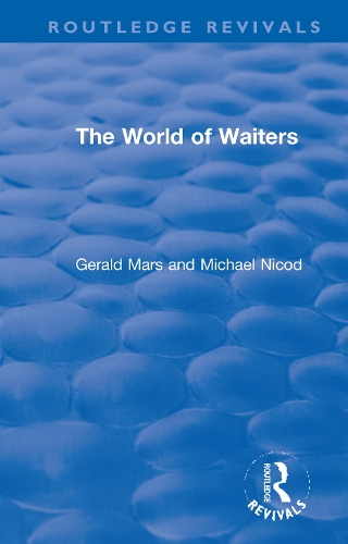 Бумажная книга «The World of Waiters», авторов Джеральд Марс, Майкл Никод - фото №1