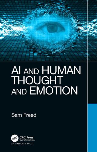 Бумажная книга «AI and Human Thought and Emotion», автор Сэм Фрид - фото №1