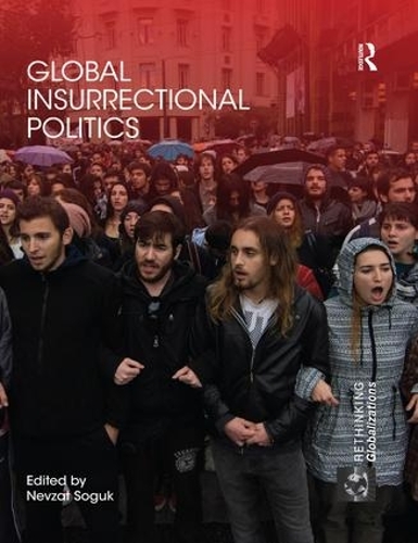 Бумажная книга «Global Insurrectional Politics» - фото №1