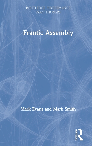 Паперова книга «Frantic Assembly», автор Марк Еванс - фото №1