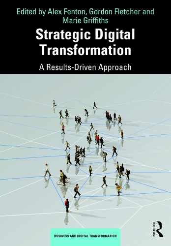 Паперова книга «Strategic Digital Transformation: A Results-Driven Approach» - фото №1