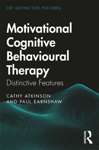 Бумажная книга «Motivational Cognitive Behavioural Therapy: Distinctive Features», авторов Кэти Аткинсон, Пол Эрншоу - фото №1