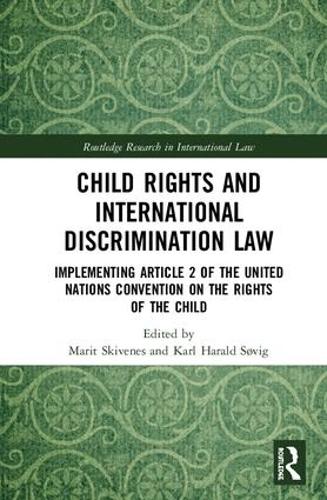 Paper book «Child Rights and International Discrimination Law: Implementing Article 2 of the United Nations Convention on the Rights of the Child» - фото №1