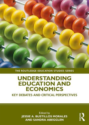 Бумажная книга «Understanding Education and Economics: Key Debates and Critical Perspectives» - фото №1
