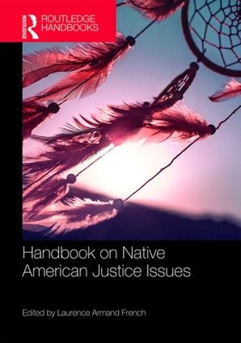Бумажная книга «Routledge Handbook on Native American Justice Issues» - фото №1