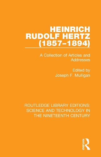 Бумажная книга «Heinrich Rudolf Hertz (1857-1894): A Collection of Articles and Addresses» - фото №1