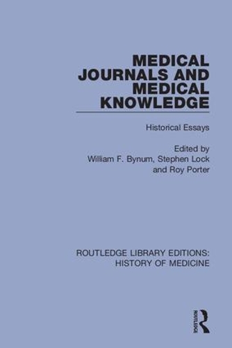 Бумажная книга «Medical Journals and Medical Knowledge: Historical Essays» - фото №1
