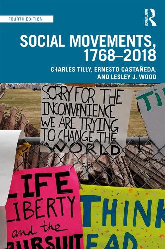Паперова книга «Social Movements, 1768 - 2018», авторів Чарльз Тіллі, Ернесто Кастаньєда, Леслі Дж. Вуд - фото №1